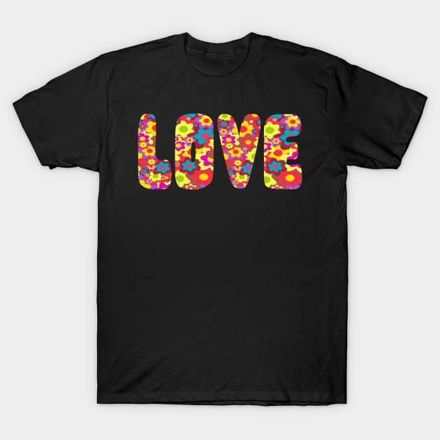 LOVE HIPPIE FLOWERS T-Shirt by Anthony88